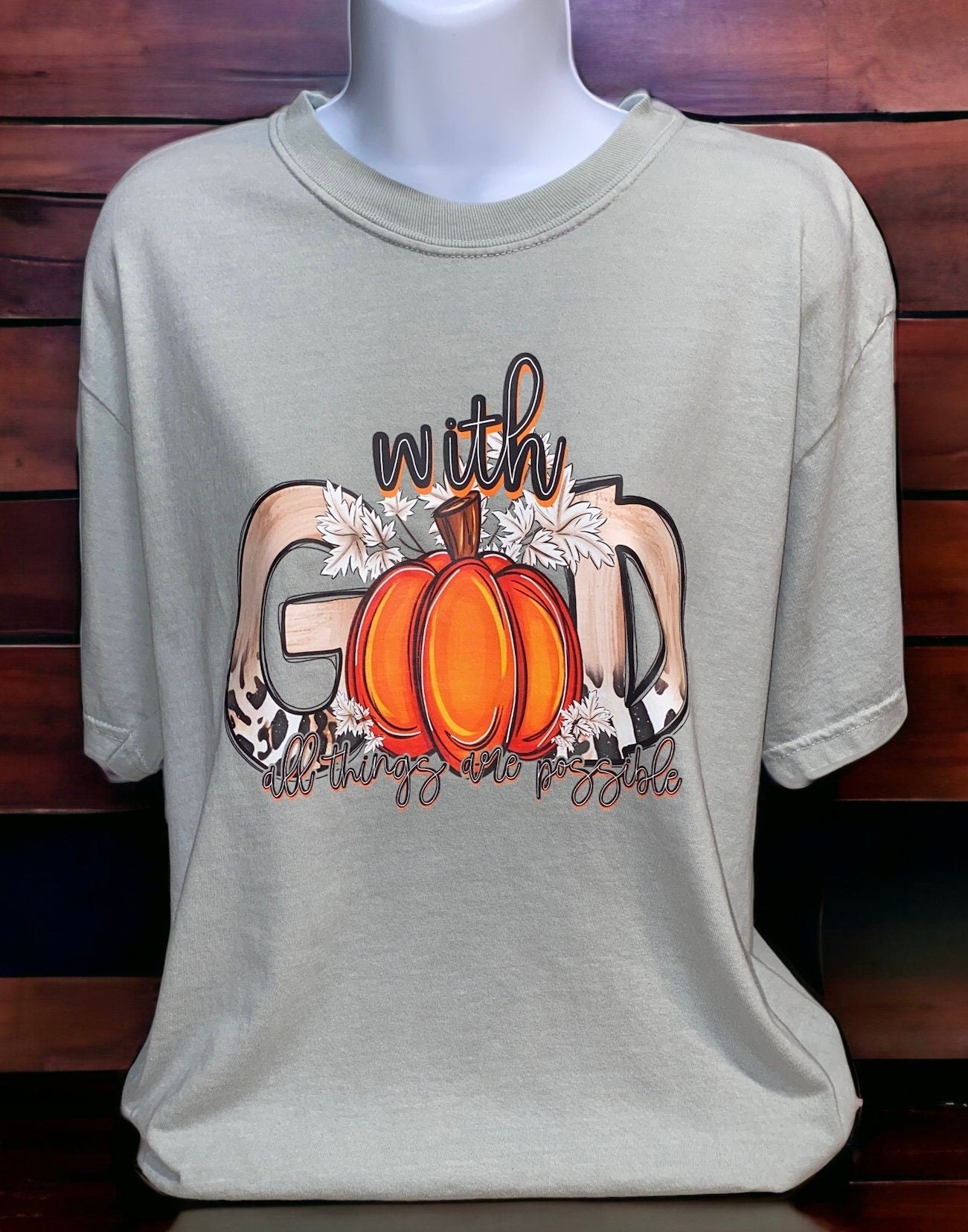 With God All Things Are Possible, Pumpkin Fall Shirt
