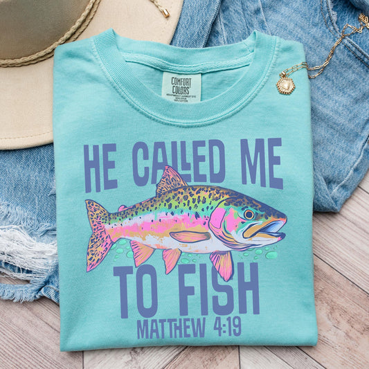 He called me Fish on Comfort Colors Chalky Mint, women's, christian, fishing