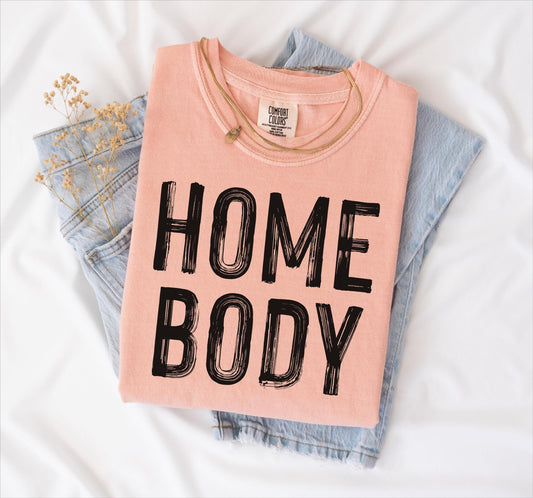 Homebody T-shirt on Comfort Colors Peachy, women's, introvert, homebody
