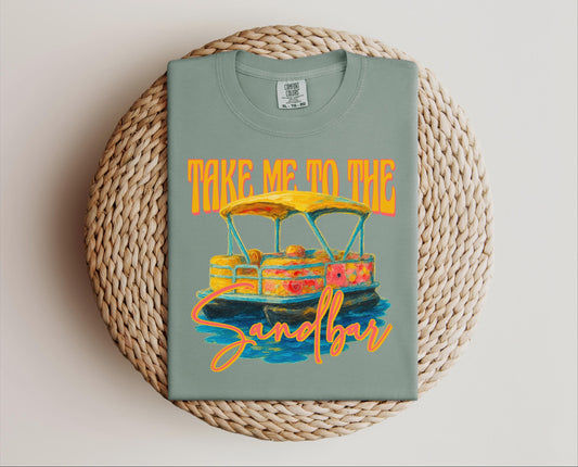 Take me to the sandbar T-shirt on Comfort Colors Bay, women's, summer, pontoon, river, lake