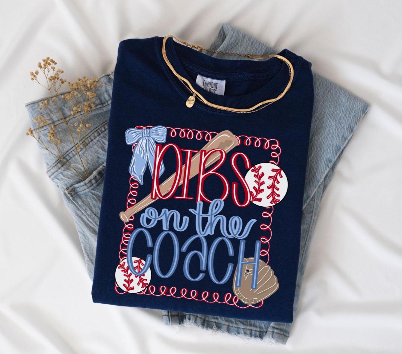 Dibs on the Coach Baseball T-shirt, Comfort Colors Navy, mom shirt