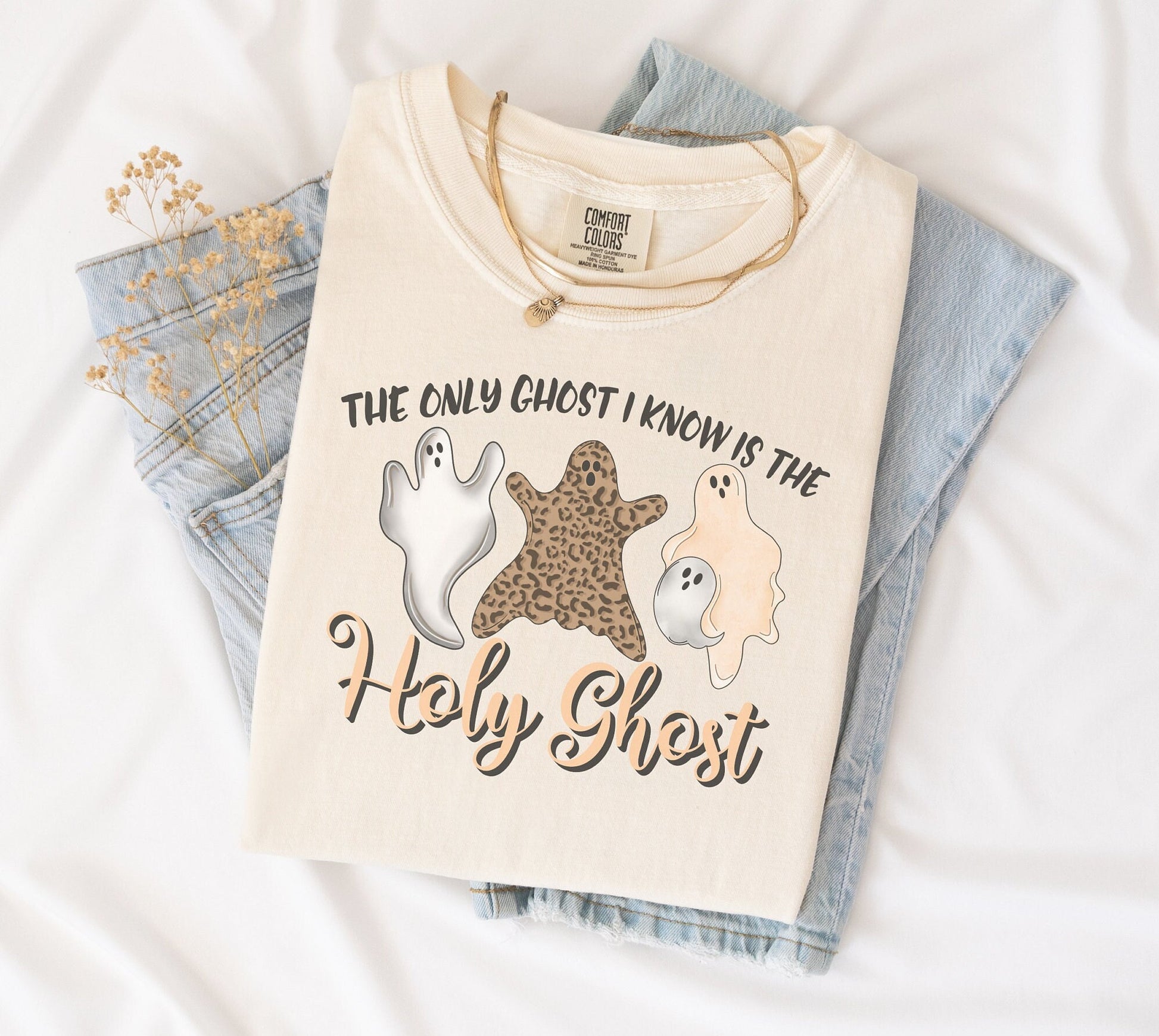 Only Ghost I know is the HOLY GHOST, Fall Christian T-Shirt