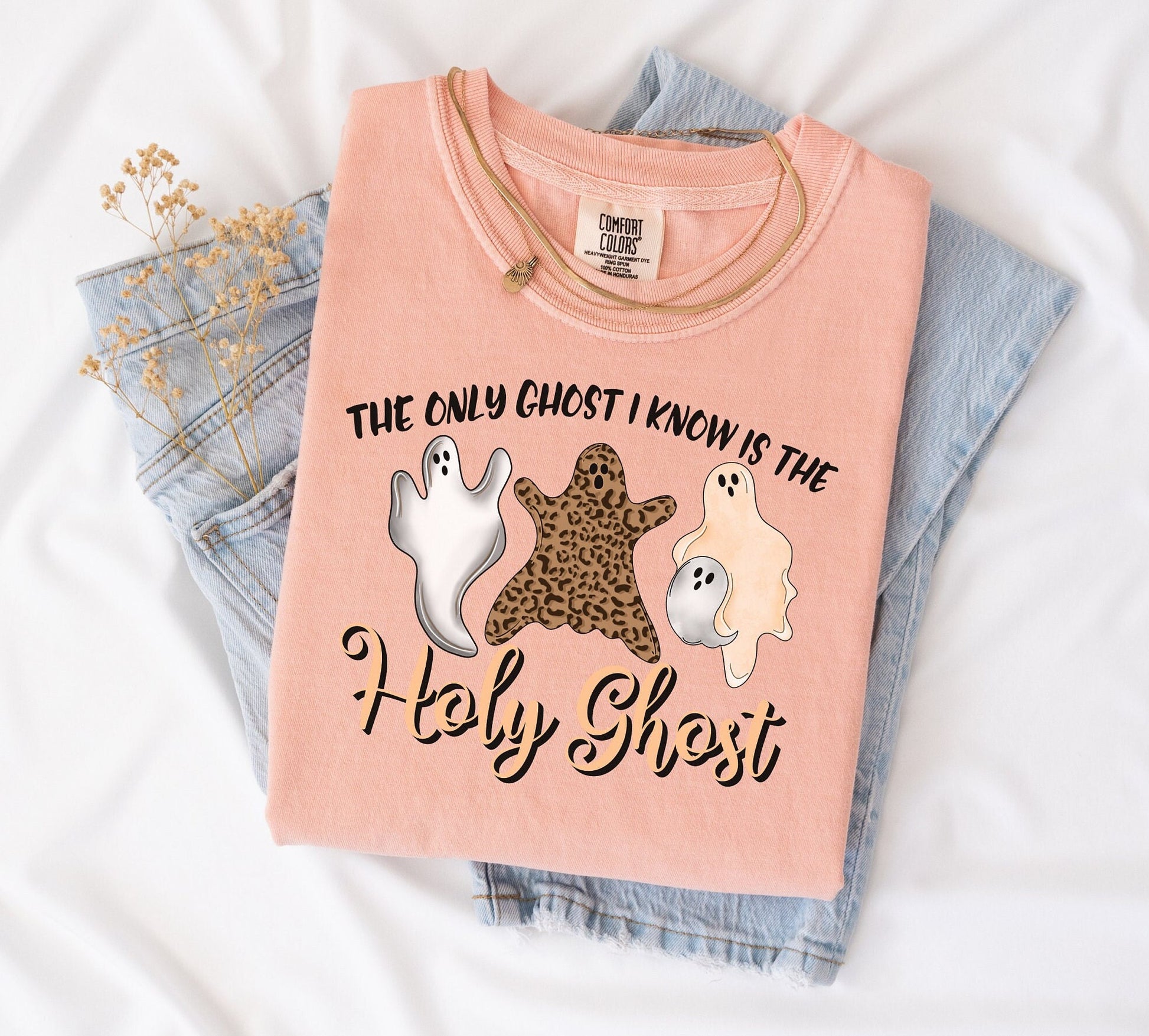 Only Ghost I know is the HOLY GHOST, Fall Christian T-Shirt